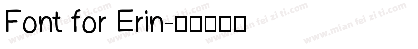 Font for Erin字体转换